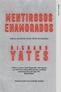 Mentirosos enamorados | 9791399043822 | Yates, Richard | Librería Sendak