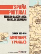 Impresiones y Paisajes de España y Portugal | 9788418700095 | García Lorca, Federico/Unamuno, Miguel de | Llibreria Sendak