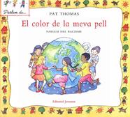 El color de la meva pell. Parlem de racisme | 9788426136480 | Thomas - Harker | Librería Sendak