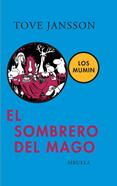 El sombrero del mago | 9788478442553 | Jansson, Tove | Llibreria Sendak