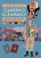 Cuadernos Ucranianos. Diario de una invasión | 9788418621642 | Igort | Llibreria Sendak