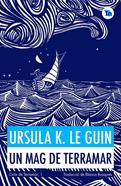 Un mag de Terramar | 9788419206152 | K. Le Guin, Ursula | Llibreria Sendak