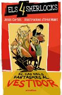 Els 4 Sherlocks 3. El cas dels fantasmes al vestidor | 9791387847340 | Jesús Cortés | Librería Sendak