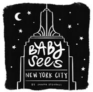Baby Sees New York City | 9781641708357 | Janna Steagall | Llibreria Sendak