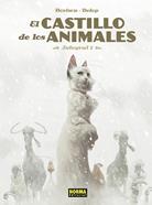 El castillo de los animales (integral 1) | 9788467966619 | DORISON, XAVIER/DELEP, FÉLIX | Llibreria Sendak