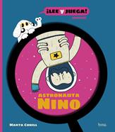 Astronauta Nino | 9788413714219 | Cunill, Marta | Librería Sendak