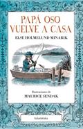 Papá Oso vuelve a casa | 9788484649427 | Holmelund, Else / Sendak, Maurice | Llibreria Sendak