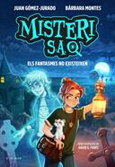 Misteri S.A. 1 - Els fantasmes no existeixen | 9791387695569 | Gómez-Jurado, Juan/Montes, Bárbara | Librería Sendak