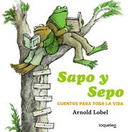 Sapo y Sepo. Cuentos para toda la vida | 9788491223825 | Lobel, Arnold | Llibreria Sendak