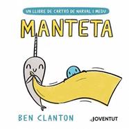 Manteta | 9788426147486 | Clanton, Ben | Llibreria Sendak