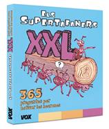 Els Supertafaners XXL | 9788499742656 | Vox Editorial | Librería Sendak
