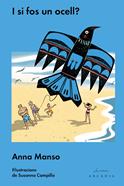 I si fos un ocell? | 9788494616327 | Manso, Anna | Librería Sendak