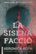 La sisena facció | 9788410028913 | Roth, Veronica | Librería Sendak