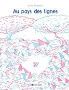 Au pays des lignes | 9782889081998 | Hussenot, Victor | Llibreria Sendak