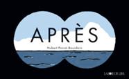Après | 9782889086160 | Poirot-Bourdain, Hubert | Llibreria Sendak