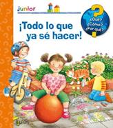 Enciclopedia Junior. ¡Todo lo que ya sé hacer! | 9788417254292 | Droop, Constanza | Librería Sendak