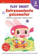 Play Smart : Entrenamiento psicomotor. 5 años | 9788414028261 | Equipo Gakken | Llibreria Sendak