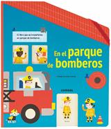En el parque de bomberos | 9788491012689 | Fordacq, Marie-Odile | Llibreria Sendak