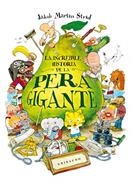 La increíble historia de la pera gigante | 9788417127183 | Martin Strid, Jakob | Librería Sendak