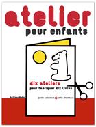 Atelier pour enfants | 9782352892281 | Nakamura, Junko /  Chambout, Odile | Llibreria Sendak