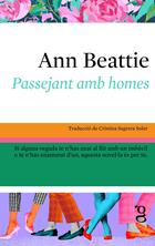 Passejant amb homes | 9788412912487 | Beattie, Ann | Llibreria Sendak