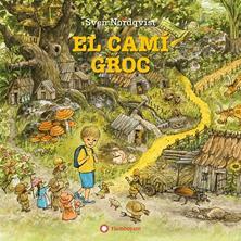 El camí groc | 9788410090828 | Nordqvist, Sven | Llibreria Sendak