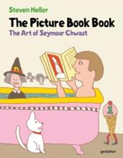 The Picture Book Book : The Art of Seymour Chwast | 9783967042399 | Seymour Chwast | Llibreria Sendak