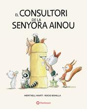 El consultori de la senyora Ainou | 9791387614096 | Martí, Meritxell | Librería Sendak