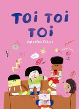 TOI TOI TOI | 9788409461455 | Sobral, Catarina | Llibreria Sendak