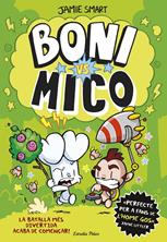 Boni vs. Mico | 9788413898483 | Smart, Jamie | Llibreria Sendak