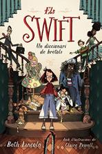 Els Swift. Un diccionari de brètols | 9788448965037 | Lincoln, Beth | Librería Sendak