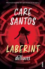 DILLUNS. SAGA LABERINT | 9788468377872 | Santos, Care | Llibreria Sendak