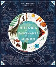 La historia más fascinante del mundo | 9788427240384 | Rodríguez de la Fuente, Odile | Librería Sendak