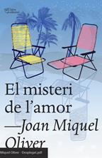 El misteri de l'amor | 9788412659665 | Oliver Ripoll, Joan Miquel | Librería Sendak