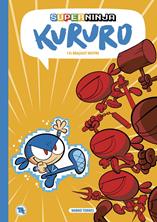 Superninja Karuro i el braçalet mestre | 9788413715216 | Torres, Marko | Llibreria Sendak