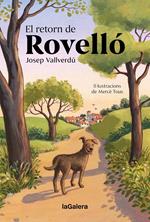 El retorn de Rovelló | 9788424676506 | Vallverdú i Aixalà, Josep | Librería Sendak