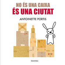 No és una caixa, és una ciutat | 9788410387096 | Portis, Antoinette | Librería Sendak