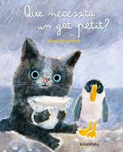 Què necessita un gat petit? | 9788413433837 | Shaloshvili, Natalia | Llibreria Sendak