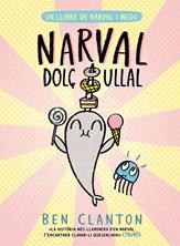 Narval 9. Dolç ullal | 9788426149107 | Clanton, Ben | Librería Sendak