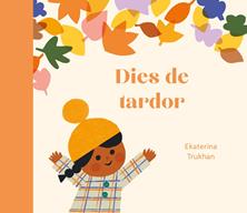 Dies de tardor | 9788419262974 | Trukhan, Ekaterina | Llibreria Sendak