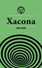 Xacona | 9788412662436 | Masó Rahola, Jordi | Librería Sendak