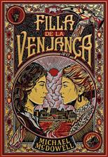 Filla de la venjança | 9788410323827 | McDowell, Michael | Librería Sendak
