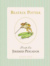 El conte d'en Jeremies Pescador | 9791387748494 | Potter, Beatrix | Llibreria Sendak