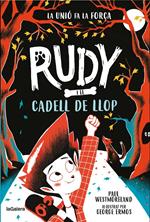 Rudy i el cadell de llop | 9788424674717 | Westmoreland, Paul | Llibreria Sendak