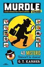 Murdle Junior 1 - Casos curiosos per a ments curioses | 9788419688729 | Karber, G.T. | Librería Sendak