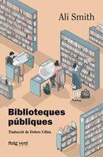 Biblioteques públiques | 9788419206008 | Smith, Ali | Llibreria Sendak