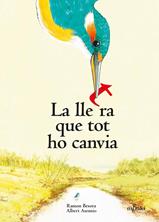 La lletra que tot ho canvia | 9788412595833 | Besora Oliva, Ramon | Llibreria Sendak
