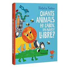 Quants animals hi caben, en aquest llibre? | 9788411583312 | Yaskina, Natalia | Llibreria Sendak