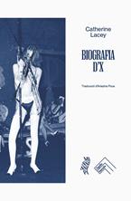 Biografia d'X | 9788419515353 | Lacey, Catherine | Llibreria Sendak