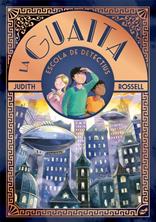 La Guaita | 9788418702983 | Rosell, Judith | Llibreria Sendak